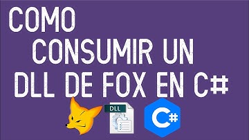 Cómo consumir un DLL de Visual FoxPro 9.0 en CSharp (C#)