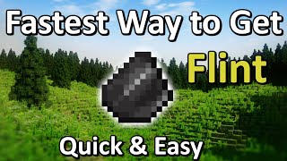 Fastest way to get Flint in Minecraft