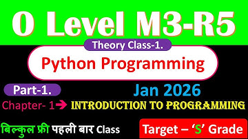 O Level  Python Programming- Module 1 (M3-R5) Chapter-1 Jan 2026 Part-1 #olevel #olevel2026 #m3-r5