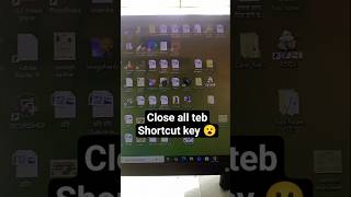 Close All Chrome Tabs Quickly | Smart Shortcut #shorts #shortsfeed #viral video #computer