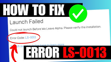 FIX Launch Failed Epic Games Launcher LS 0013 Error Code