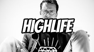 Highlife - Logic (Lyrics)