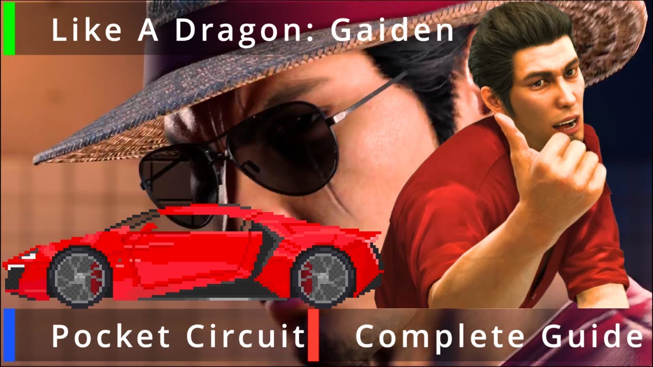 Like A Dragon Gaiden Pocket Circuit: How To Beat All…