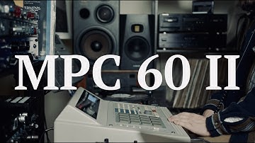 My Struggle with the MPC 60 II - An Old 12 bit Sampler Workflow