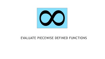 College Algebra 2.7.2 Evaluate Piece-wise Defined Functions
