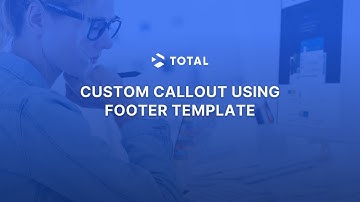 Custom Callout Using Footer Template in Total WordPress Theme