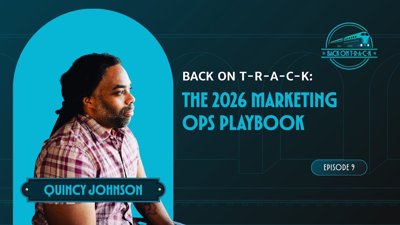 Why Marketing Ops Can’t Be an Afterthought in 2026