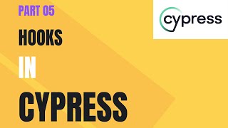 05 Hooks in Cypress | Learning Mindset GM