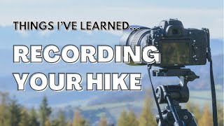 Recording Your Hike