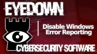 Disable Windows Error Reporting