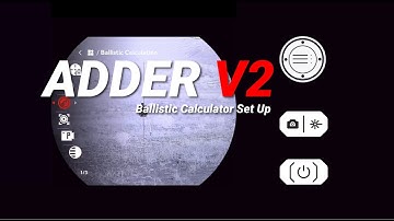 Adder V2 Ballistic Calculator Setup