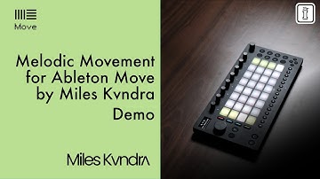 Melodic Movement – ​​Volledige demo van Drift Presets voor Move & Push 3