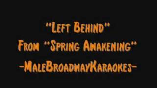 "Left Behind" From "Spring Awakening" (Karaoke/Instrumental) chords