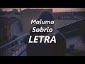 Maluma - Sobrio LETRA