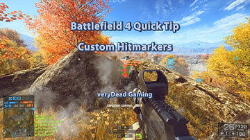 Battlefield 4 Quick Tips - Custom Hitmarkers
