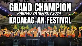 GRAND CHAMPION: KADALAGAN FESTIVAL OF VICTORIAS CITY  Panaad sa Negros Festival 2024