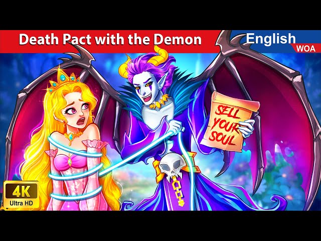 Death Pact with the Demon 😈 English Storytime🌛 Fairy Tales in English @WOAFairyTalesEnglish class=