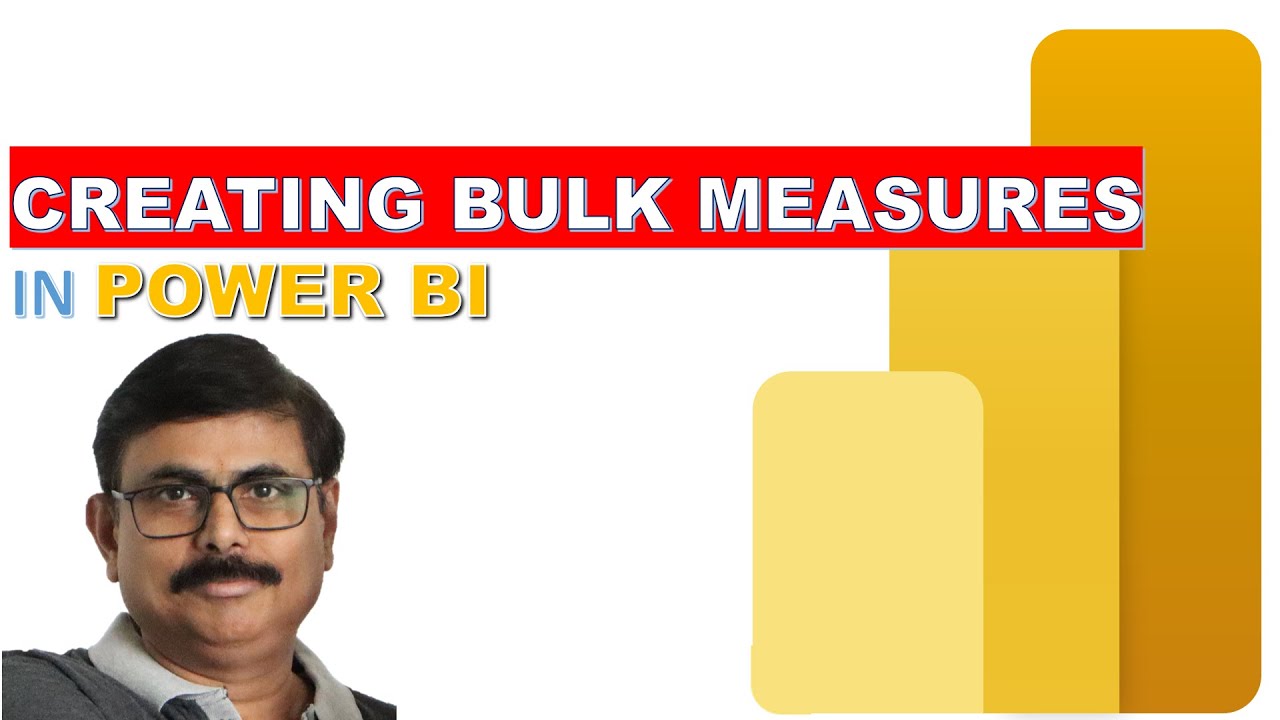 CREATING BULK MEASURES IN POWER BI
