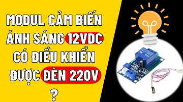 Lắp ráp cảm biến ánh sáng/cảm biến ánh sáng/công nghệ lớp 8
