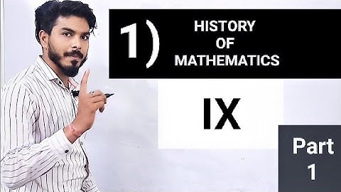 9th Maths || CG Board || Chapter 1 History of Mathematic