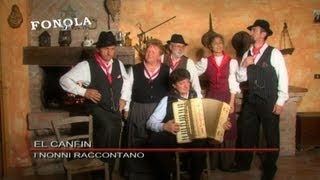 Video thumbnail of "El Canfin  - I nonni raccontano (Video Ufficiale)"