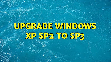 Upgrade Windows XP SP2 to SP3