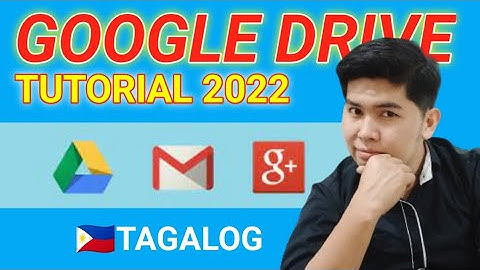 Paano MAG-UPLOAD at MAG-SHARE ng VIDEOS, PICTURES at FILES sa GOOGLE DRIVE. Step by step tutorial.