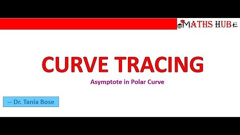 Curve Tracing - Part-9 - Asymptote in Polar Curves