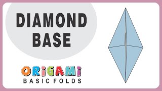 Learn Origami | Basic Origami Folds -  Diamond Base