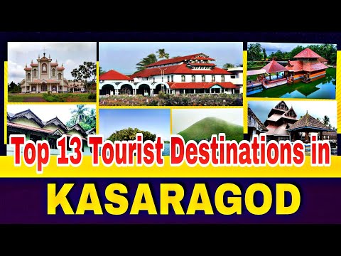 Top 13 Tourist Destinations in KASARAGOD | Kasaragod Tourist Places | PLAY NOW DAILY