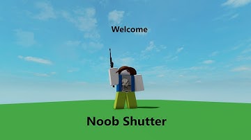Roblox Script Showcase Noob Shutter
