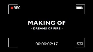 Dreams of Fire [making of] by Karolina Bomba