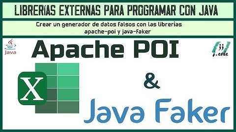 Librerías Java Faker y Apache POI | Creando un generador de fake data