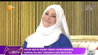 Güler Işık - Ağla ağla ( yeni şarkısı ilk kez TV de) Resimi