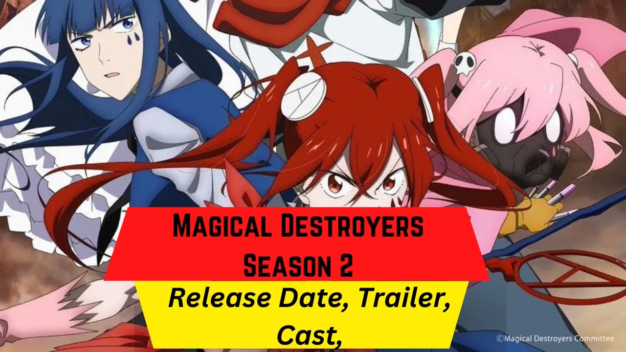 Magical Destroyers Reveals 2023 Release Date, Anarchy Trailer, and More