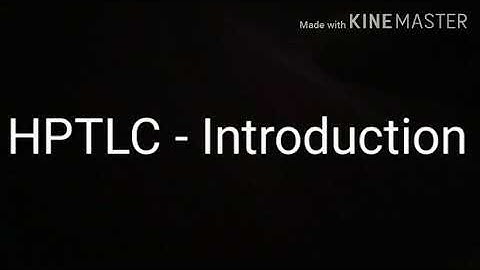 HPTLC Introduction
