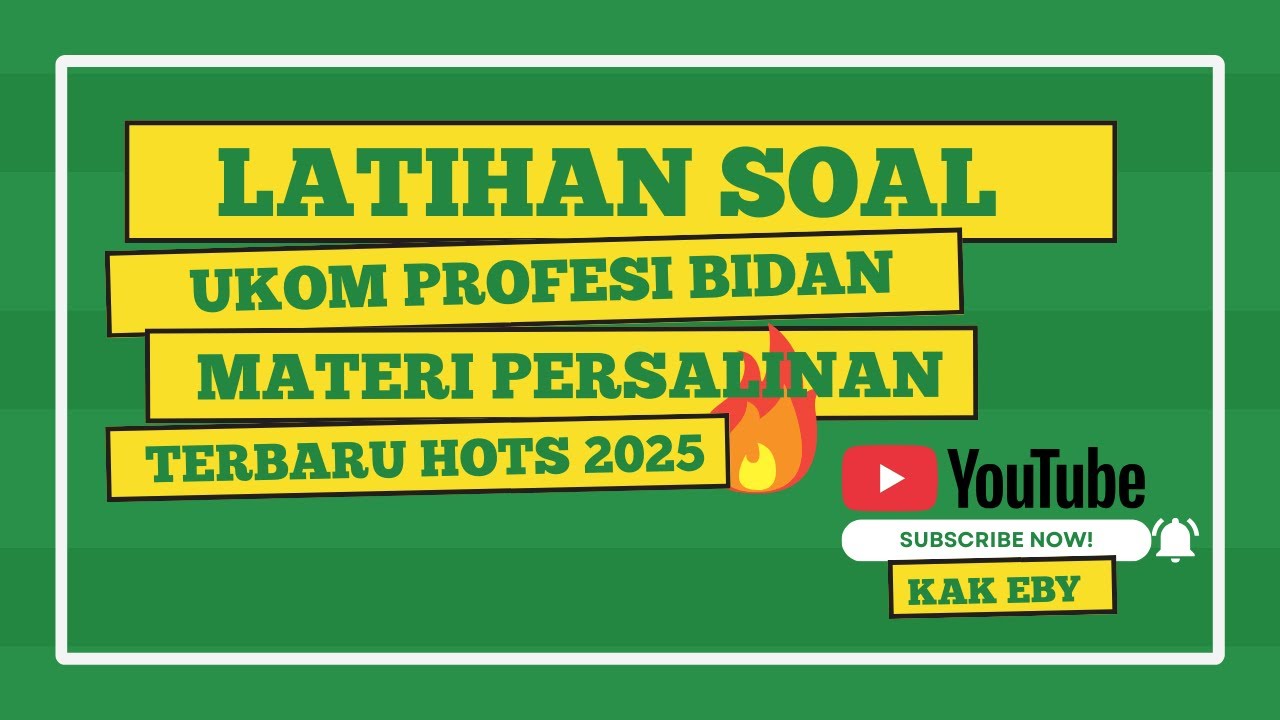 LATIHAN SOAL UKOM PROFESI BIDAN 