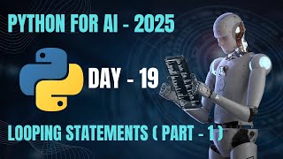 DAY 19:- Looping Statements (Part - 1)