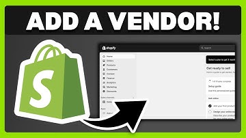 How To Add Vendor In Shopify - Full Guide
