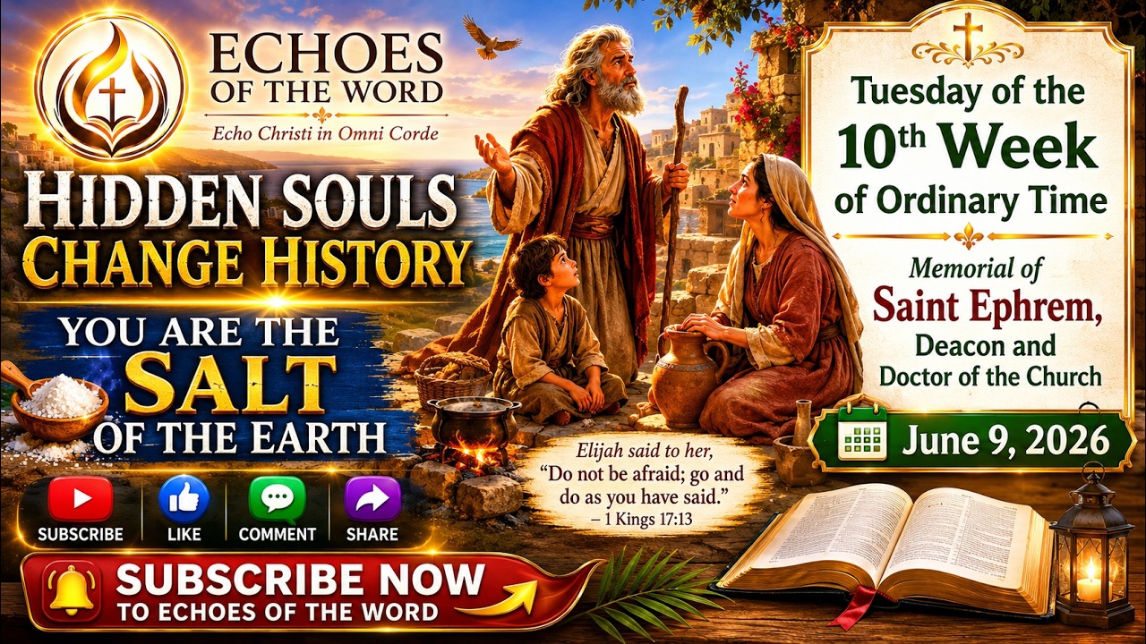 The Hidden Things That Hold the World Together | Salt, Light & Saint Ephrem/CATHOLIC NASS HOMILY