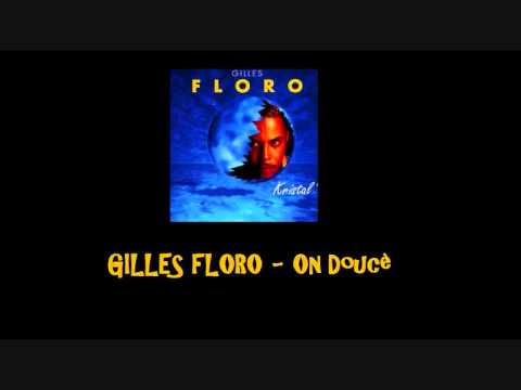 Gilles Floro    On Doucè