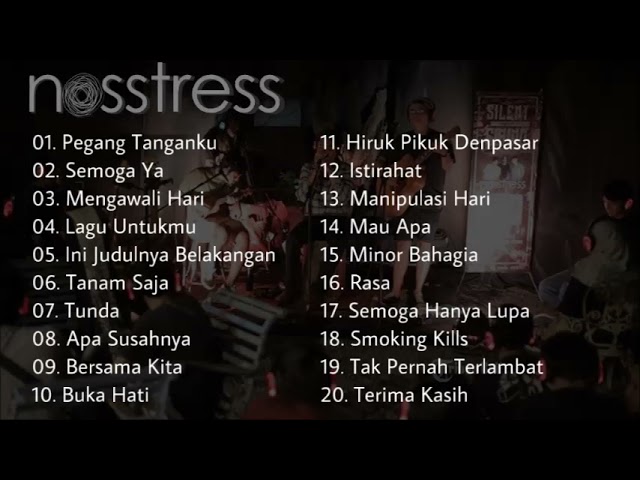 Nosstress Full Album I Kumpulan Lagu Nosstress Terbaik & Terpopuler 2020 class=