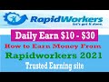 সাইট থেকে প্রতিদিন 30–200 টাকা আয় করা যায় How to earn money from RapidWorkers