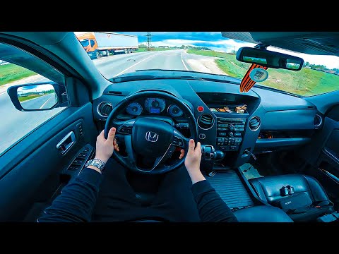 ЗА РУЛЕМ / HONDA PILOT [3.5 249л.с] 🇯🇵 / POV TEST DRIVE / ТЕСТ ДРАЙВ ОТ ПЕРВОГО ЛИЦА