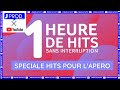 1h de hits non stop speciale apero  jprod activity