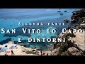 Sicilia 2017 - Seconda parte - San Vito lo Capo e dintorni