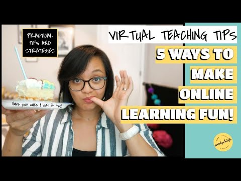 5 TIPS TO MAKE ONLINE LEARNING FUN, Part 1, TEACHER EDITION// Online Teacher Tips// Virtual Learning