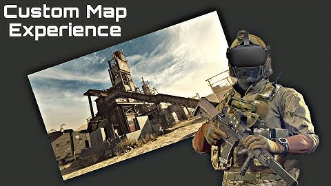 Onward VR Custom Map Experience