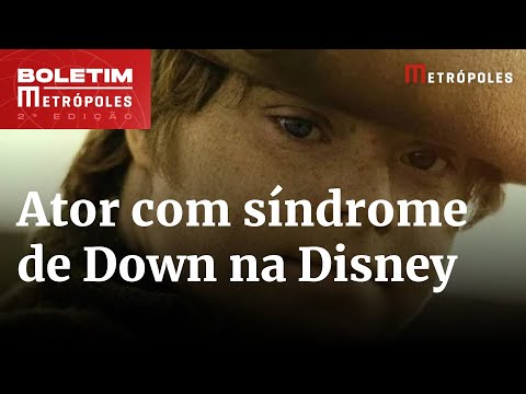 Disney terá seu primeiro filme estrelado por ator com Síndrome de Down | Boletim Metrópoles 2º