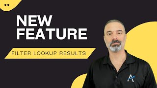 Filter Lookup Records - New Feature Alert
